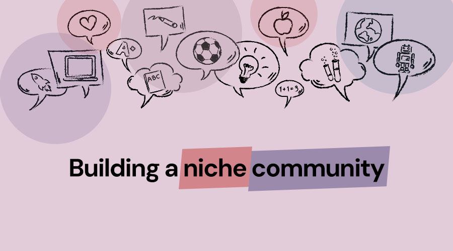 5 Ways To Build a Niche Community on Instagram