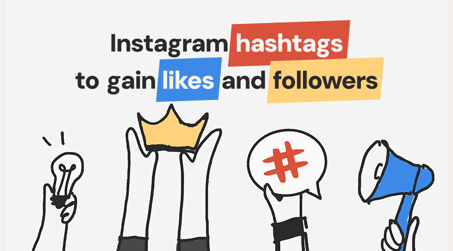 Hashtags For Likes For Instagram