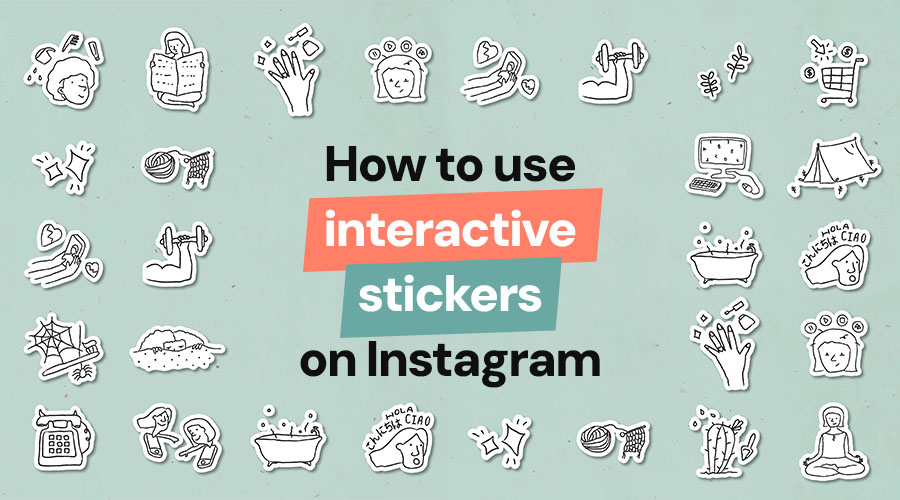 How To Use Interactive Stickers On Instagram