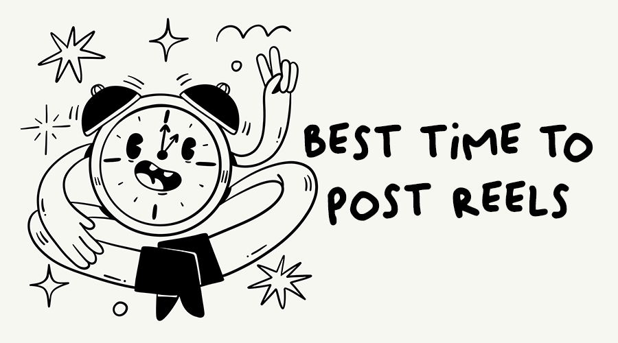 When Is the Best Time to Post on Instagram Reels?